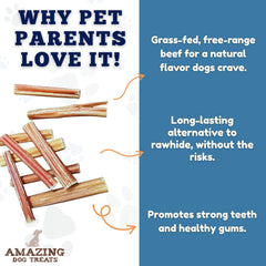 Amazing Dog Treats thick bully sticks for larger breeds and tougher chewers.