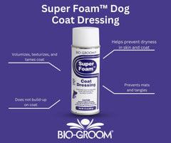 Bio-Groom Super Foam Coat Dressing spray application aids smoother brushing.