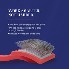Chris Christensen Baby G Slicker Brush deshedding action reduces undercoat with fewer strokes.