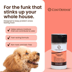 COAT DEFENSE helps reduce yeast and moisture odors on the coat.
