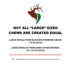 Elkhorn Premium Chews elk antler, one piece USA sourced material for mess-free chewing