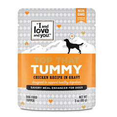 I and love and you Top That Tummy chicken in gravy pouch, protein-packed meal topper for dogs