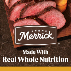 Merrick 50% protein and healthy fat blend supports sustained energy.