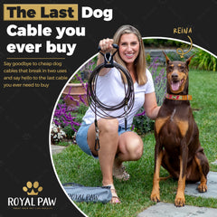 Royal Paw marine-grade stainless steel cable resists rust in wet environments.