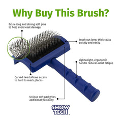 Show Tech Tuffer Than Tangles slicker brush with angled pins for efficient dematting