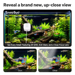 SnapBud anti-glare coating reduces glass reflections for clearer viewing.