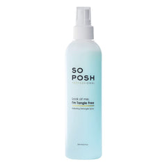 So Posh Look at Me I'm Tangle Free bottle for effortless detangling and salon-grade grooming.