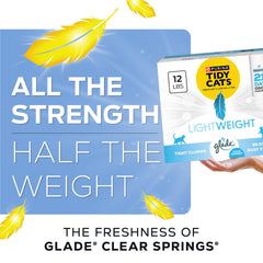 Tidy Cats Lightweight with Glade Clear Springs litter offers lightweight use with 21-day odor control.