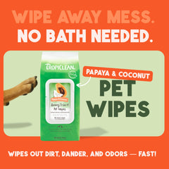 TropiClean Papaya & Coconut wipes for the face quick dirt removal.