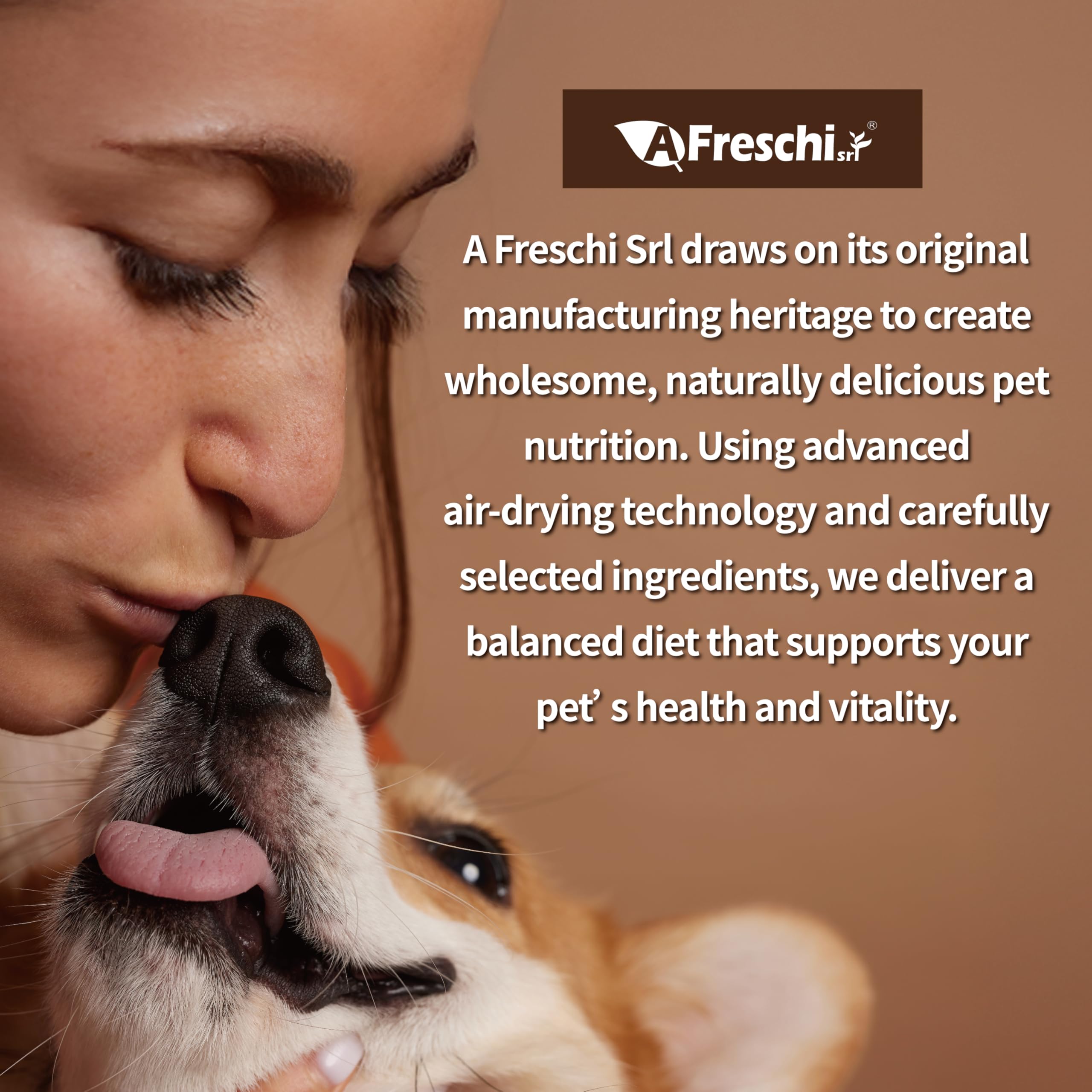 A Freschi srl balanced nutrition for puppies and adults.