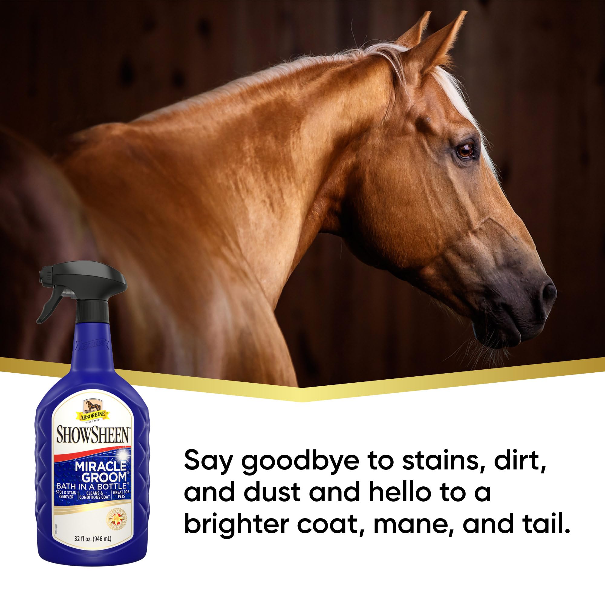Absorbine ShowSheen Miracle Groom detangles mane and tail for easier brushing.