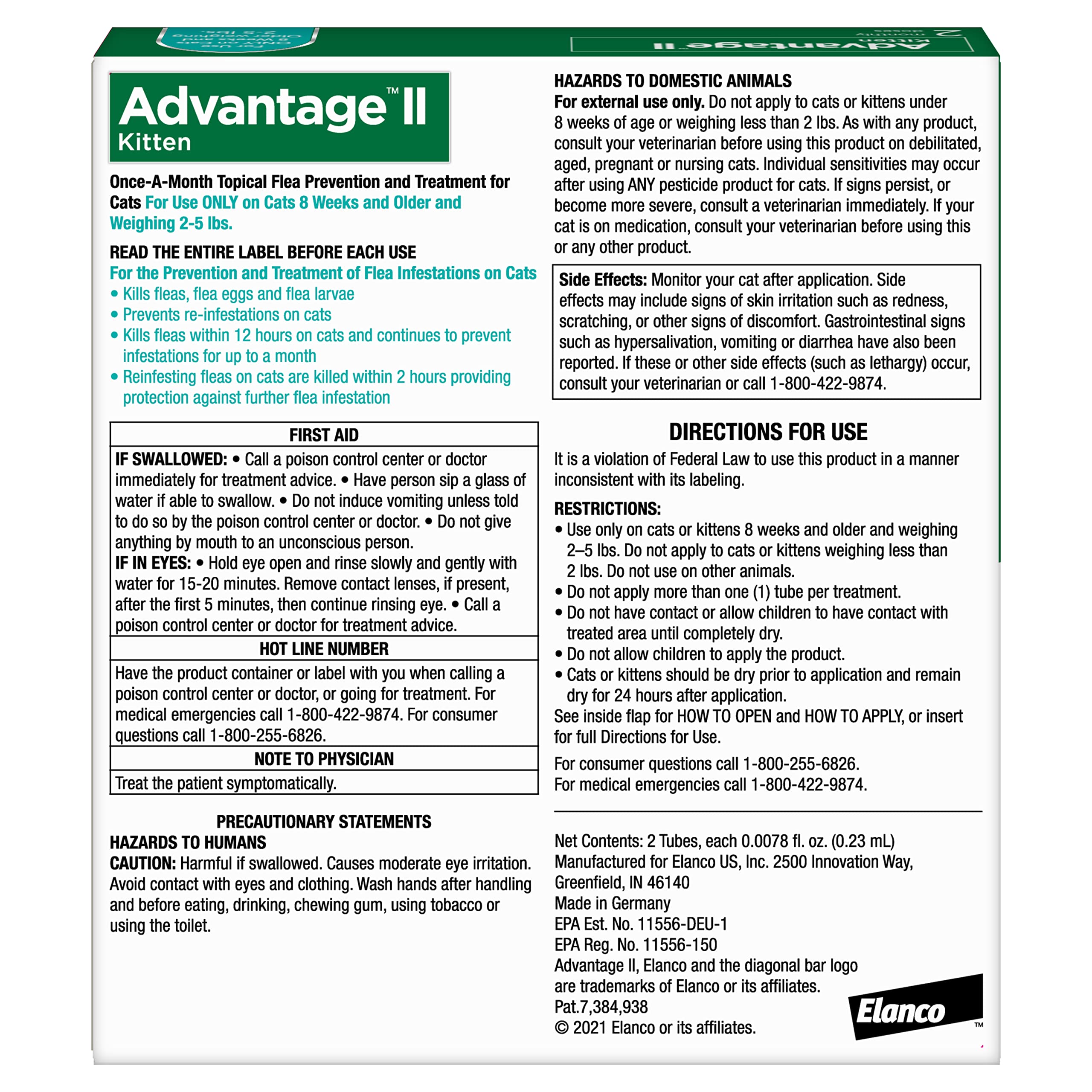 Advantage II Kitten fleas-killed-on-contact helps reduce indoor flea exposure.