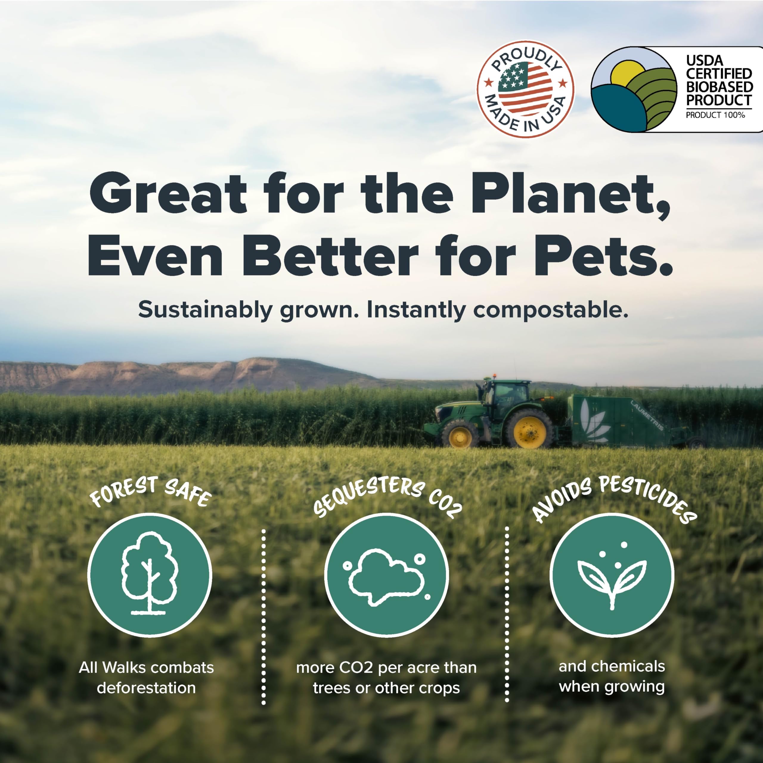 All Walks Hemp Bedding is biodegradable and compostable for eco-friendly cleanup.