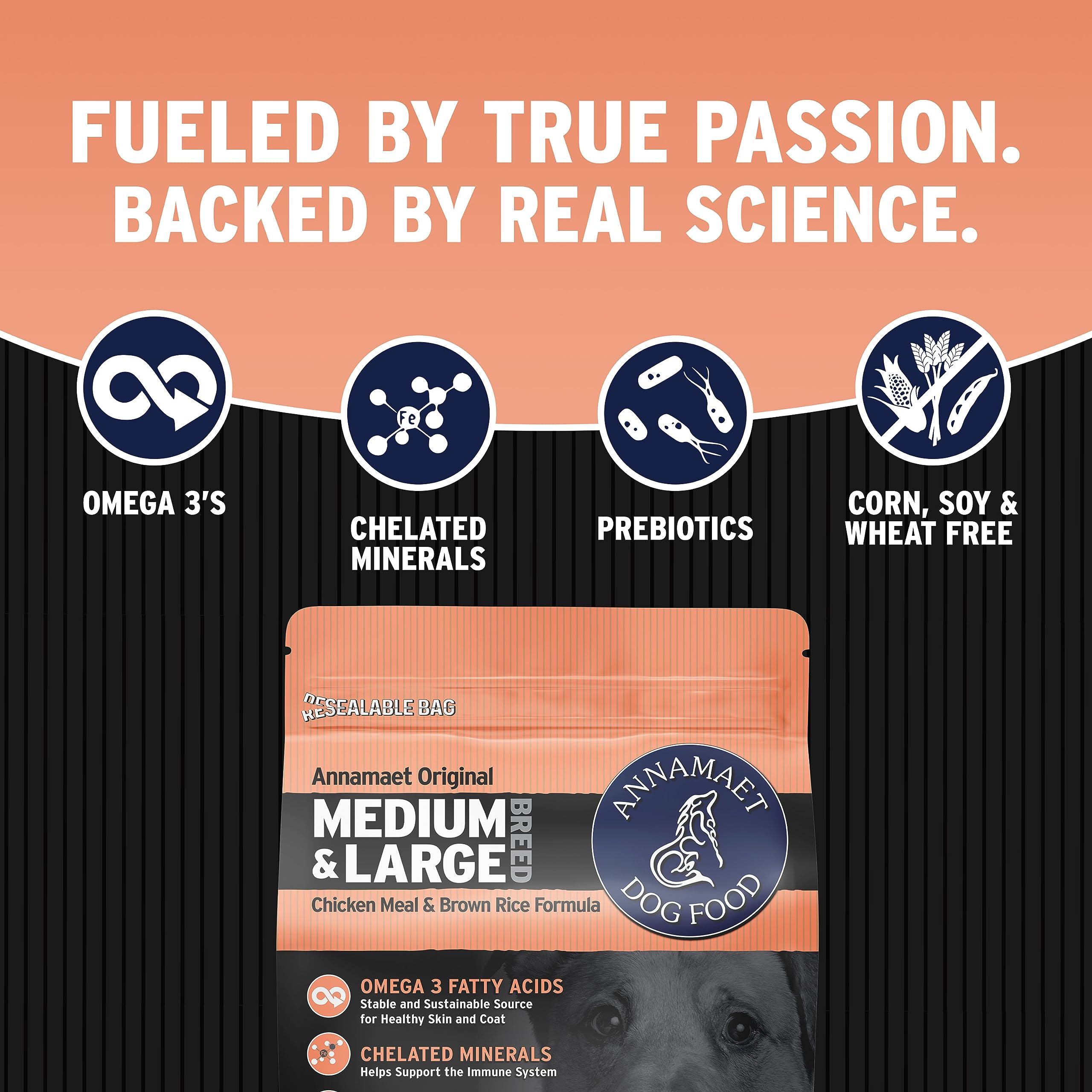 Annamaet Original Encore antibiotic-free chicken and fish ingredients showcase quality nutrition.