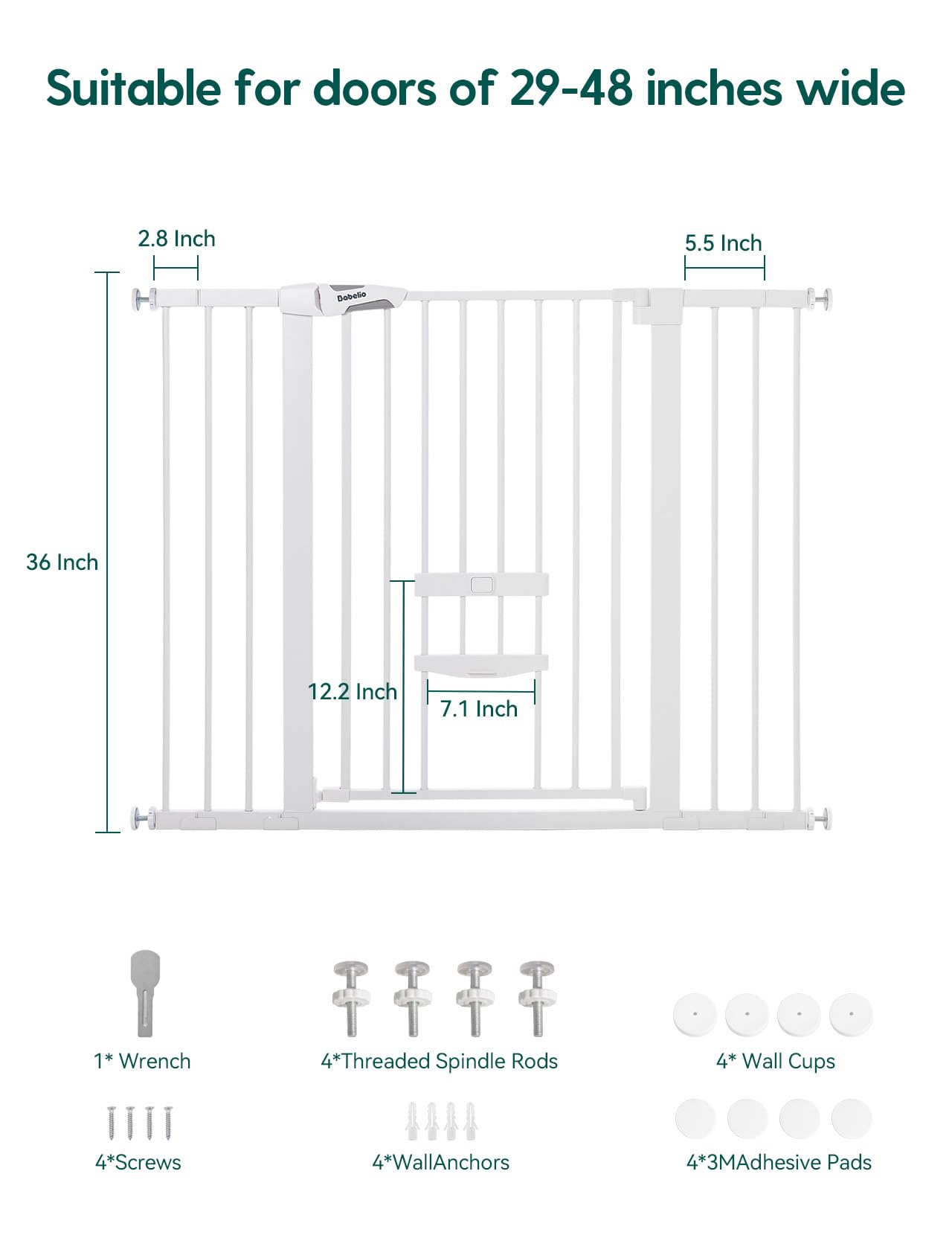 Babelio maximum width extension helps fit up to 48 inches in various openings.