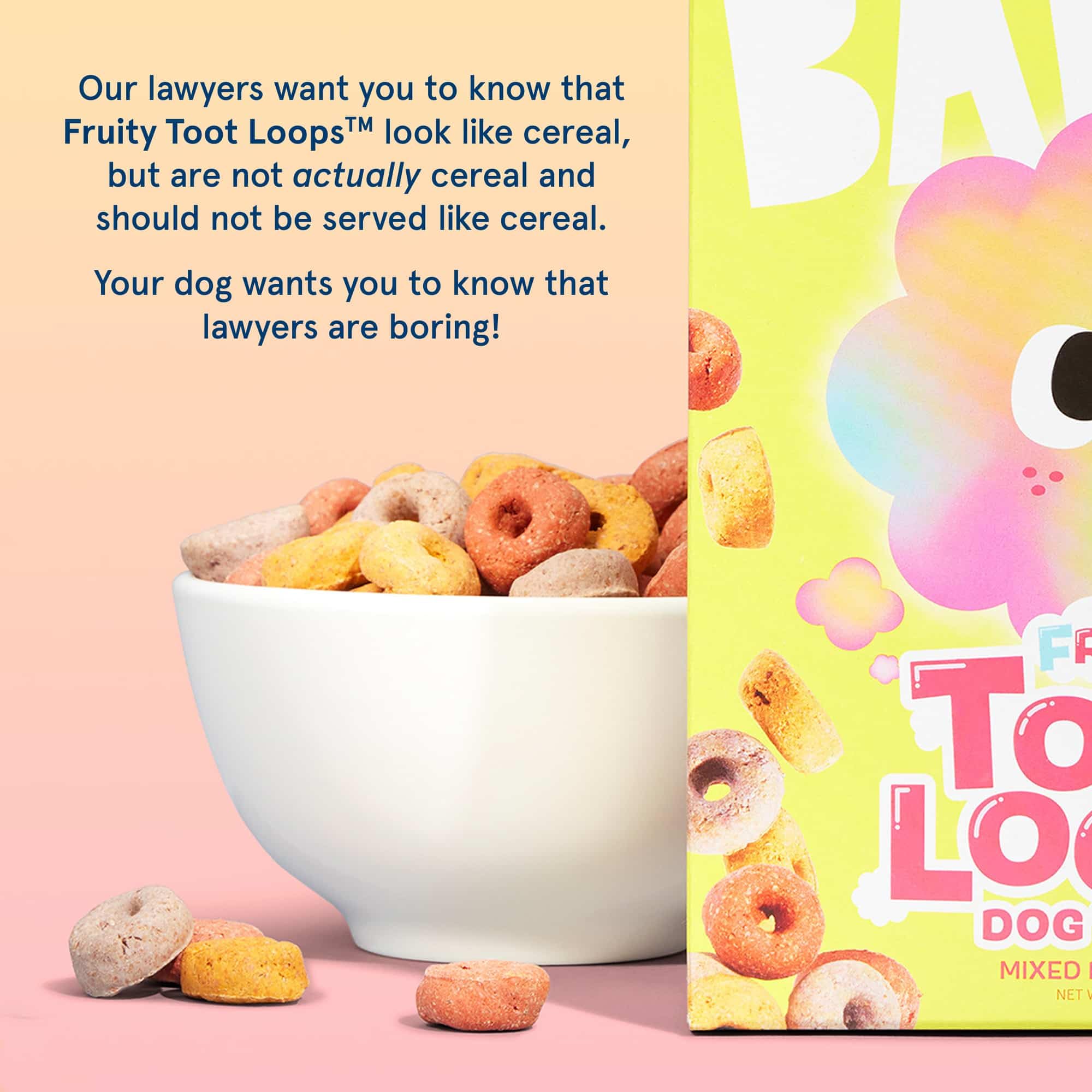 Nutritious grains in BarkBox Fruity Toot Loops support balanced snacking.