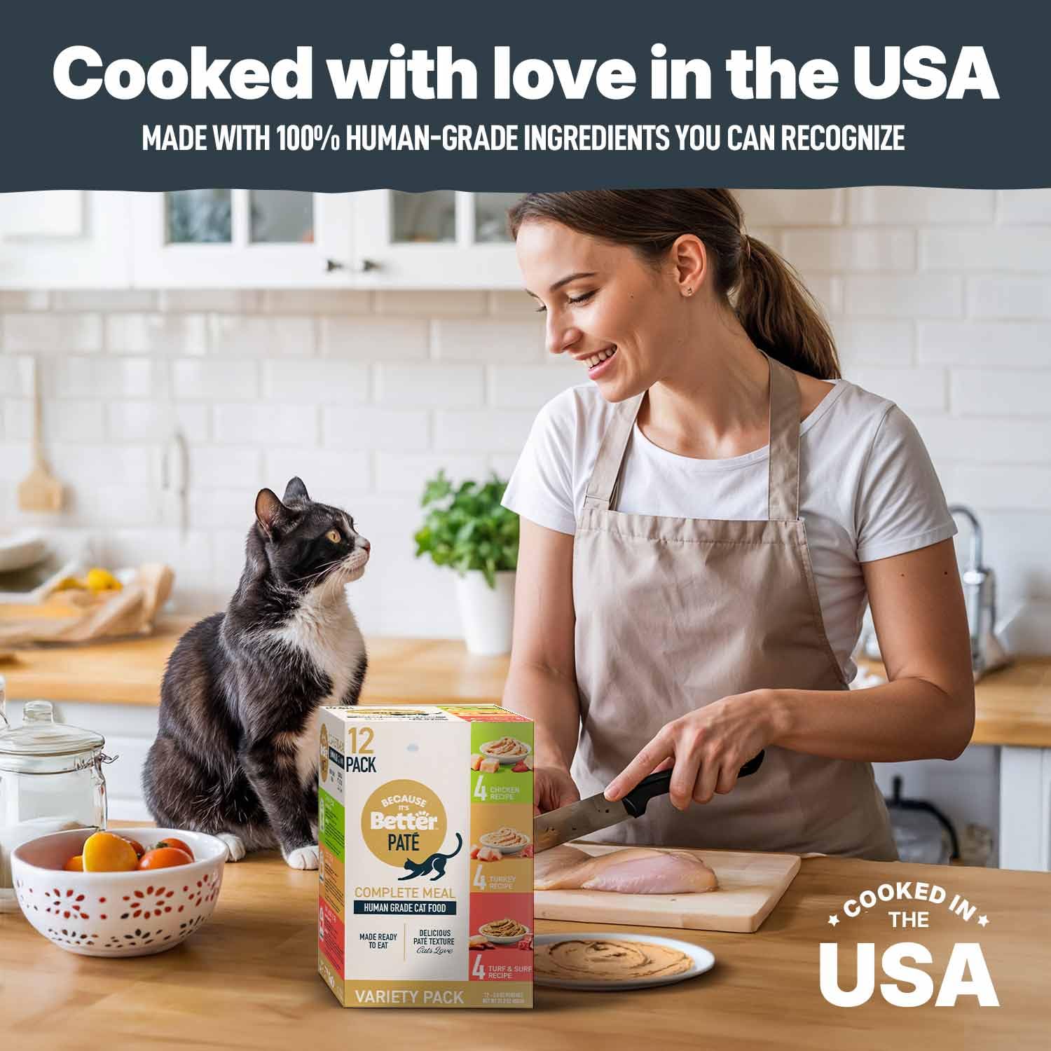 Because It's Better USA-Made Pate emphasizes quality in USDA-inspected kitchens.