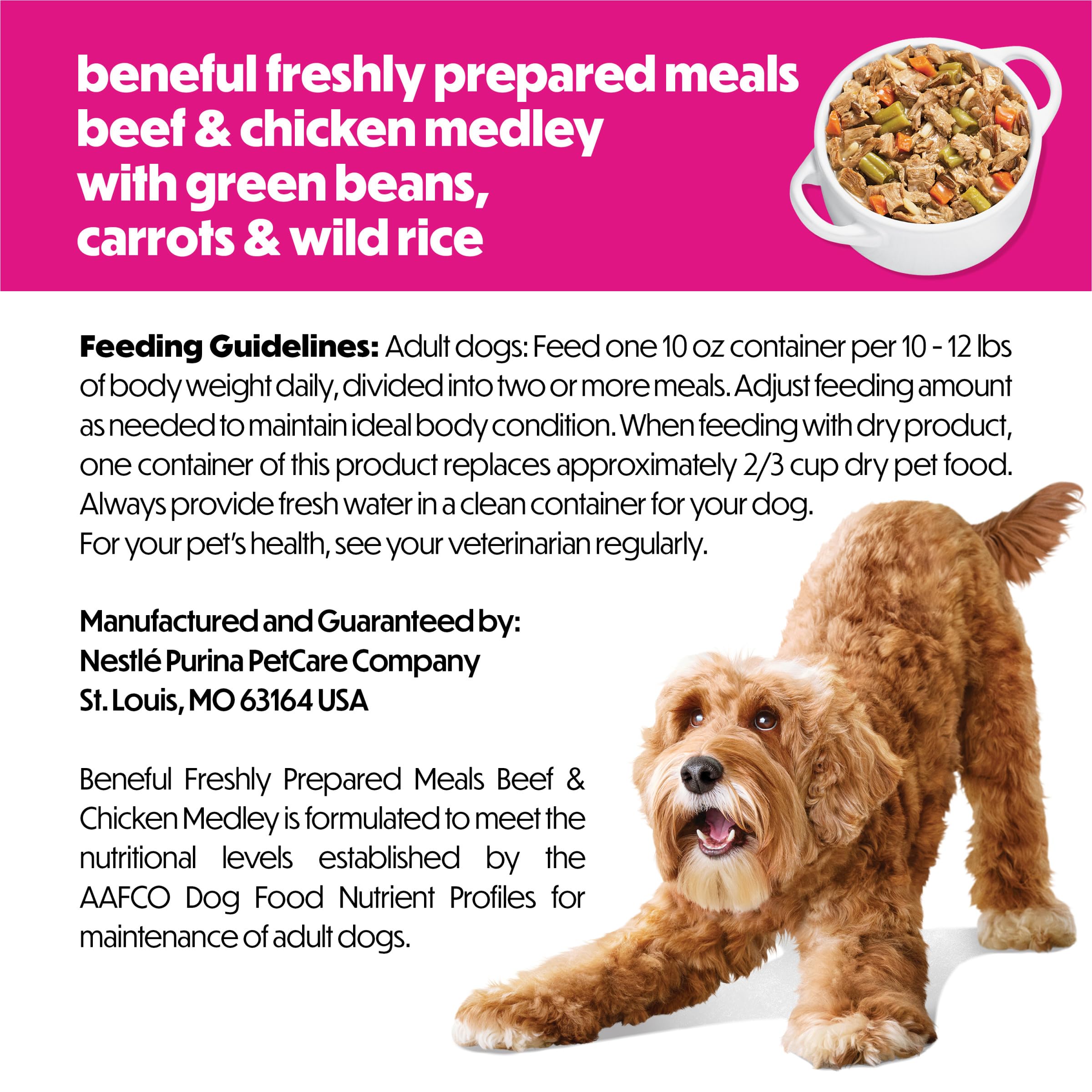 Reclosable Beneful tubs help keep freshness between meals.