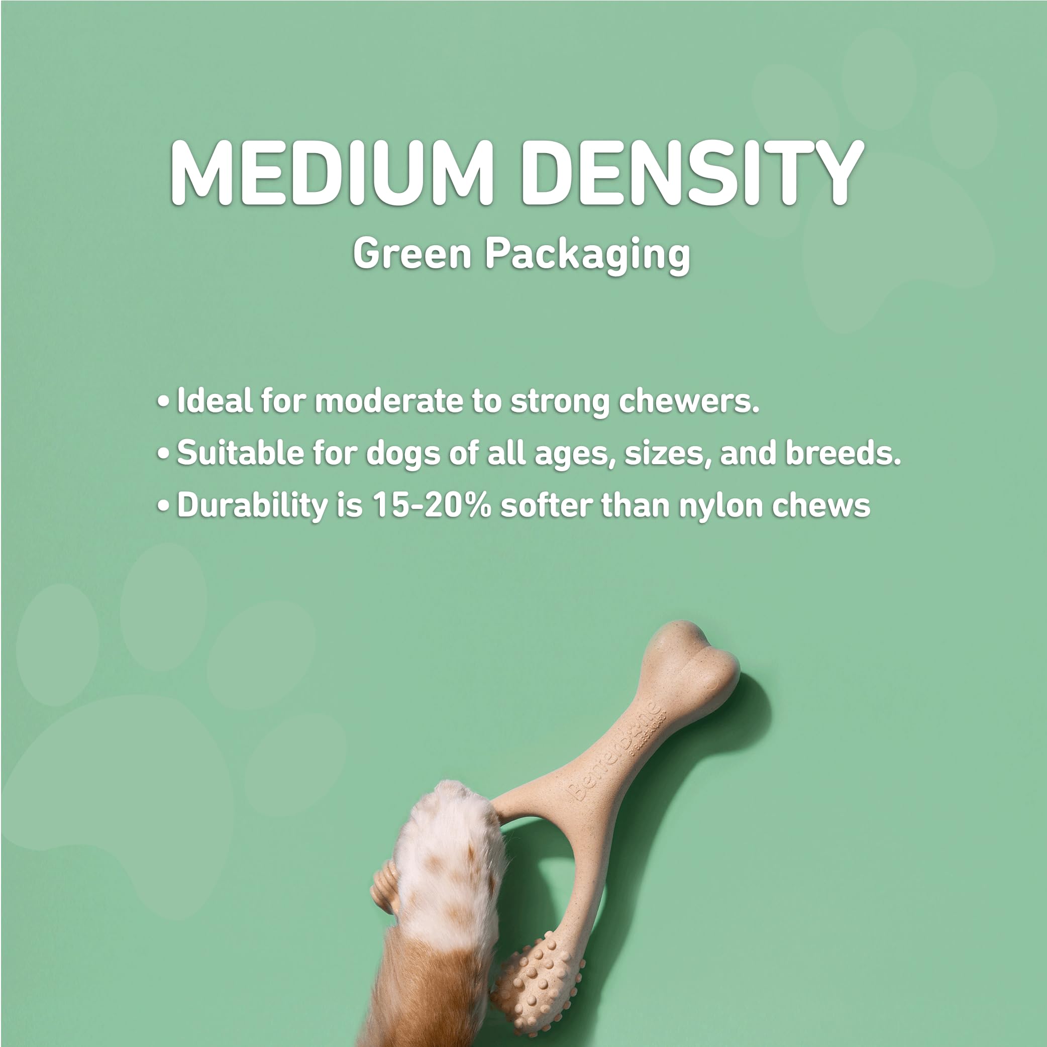 BetterBone splinter-resistant design may break into small flakes for moderate chewing.