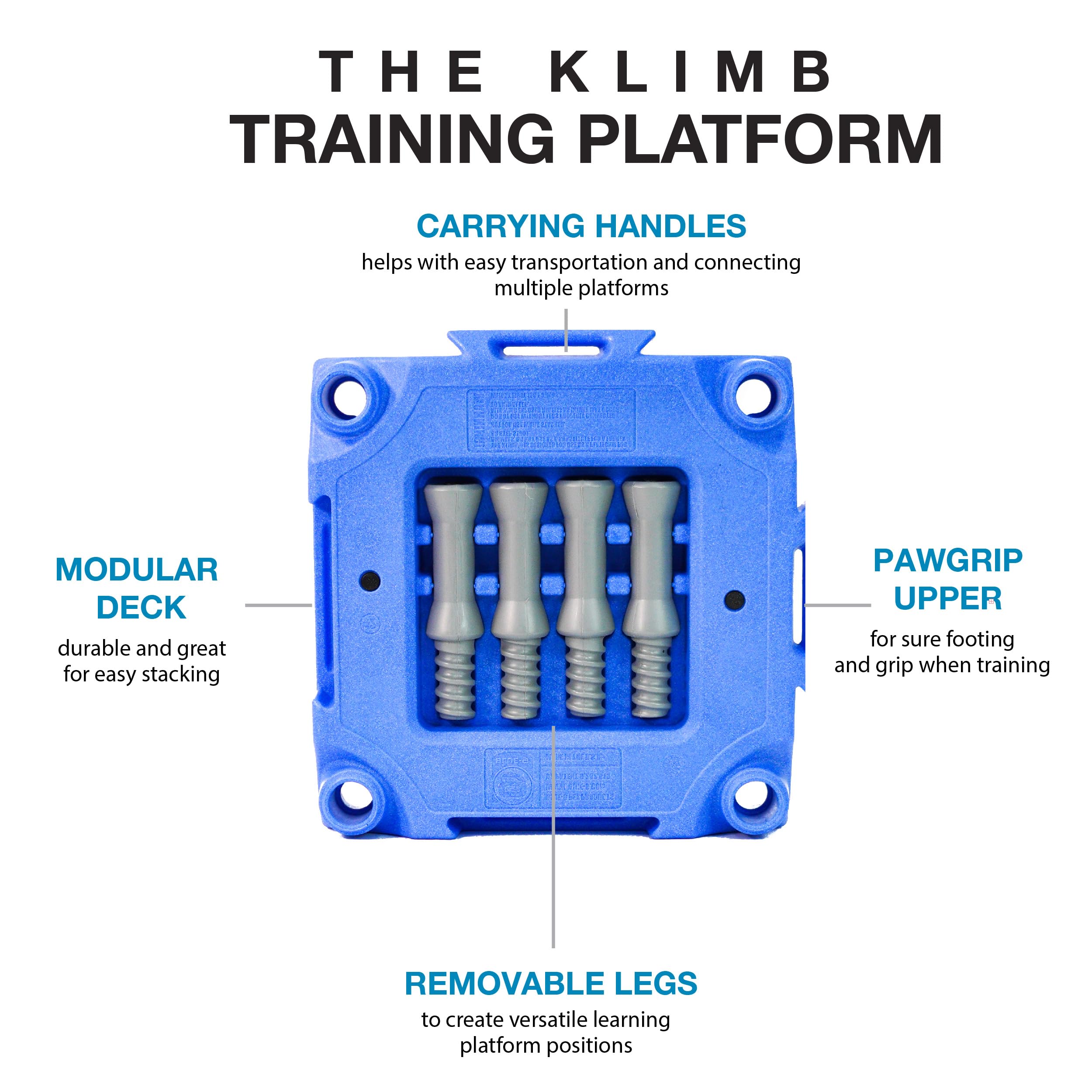 Blue-9 KLIMB with removable 12-inch legs for flexible height setup.