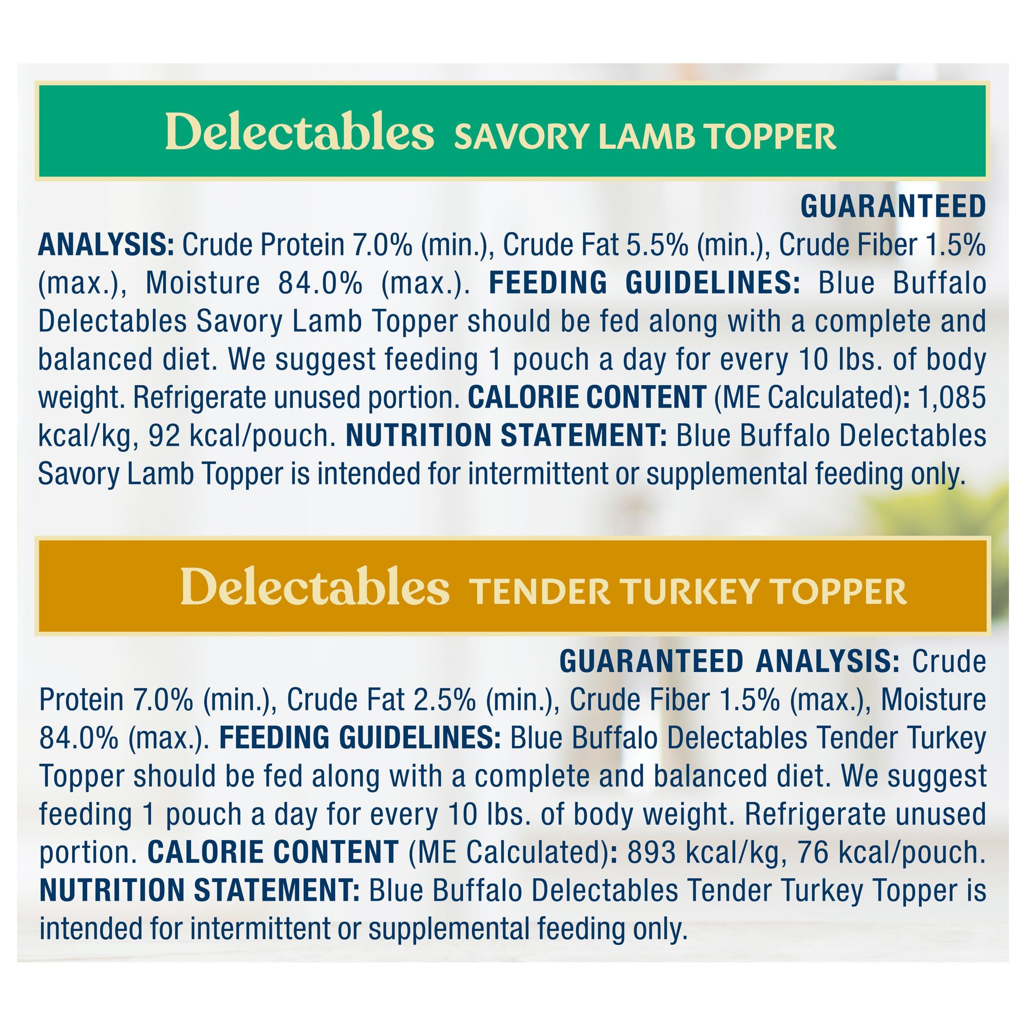 Blue Buffalo Delectables Turkey Dinner serves as a flavorful meal topper.