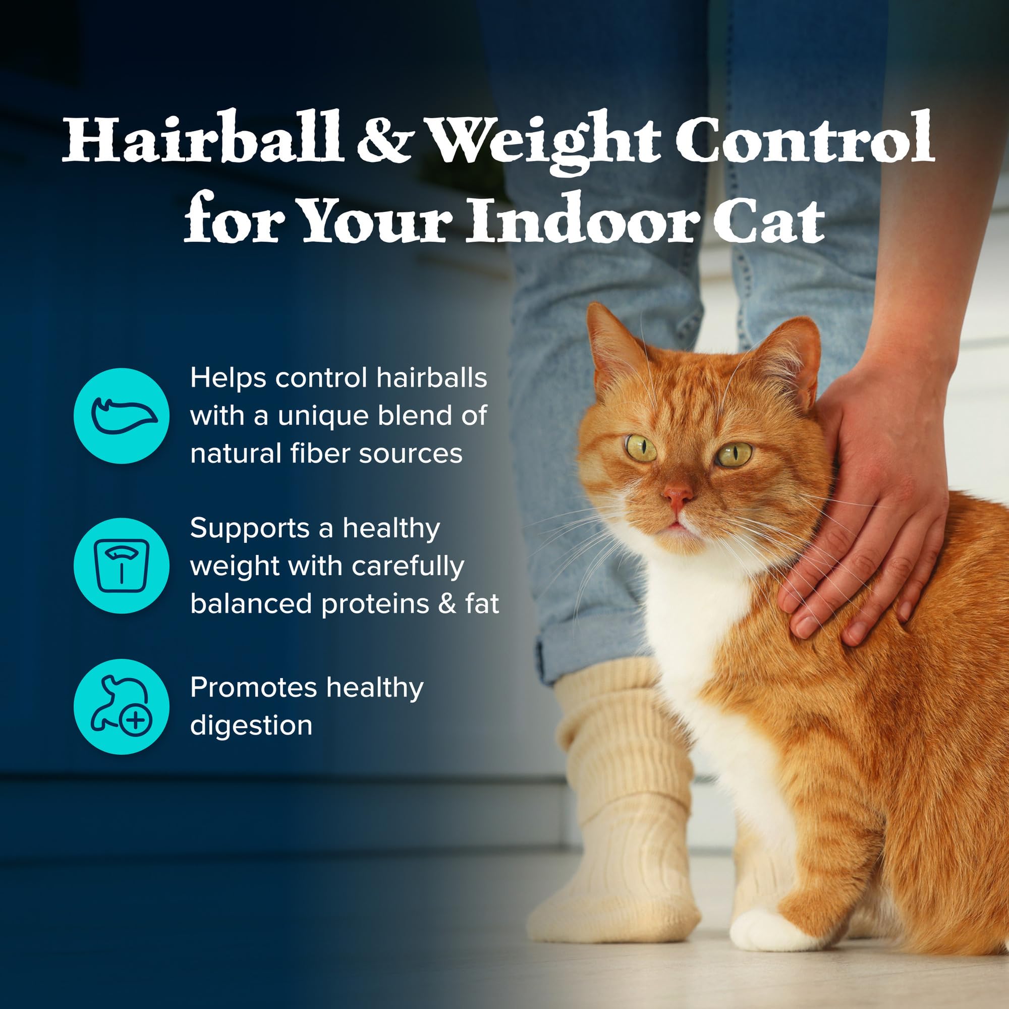 Blue Buffalo Wilderness hairball-control fiber blend helps reduce hairball occurrences.