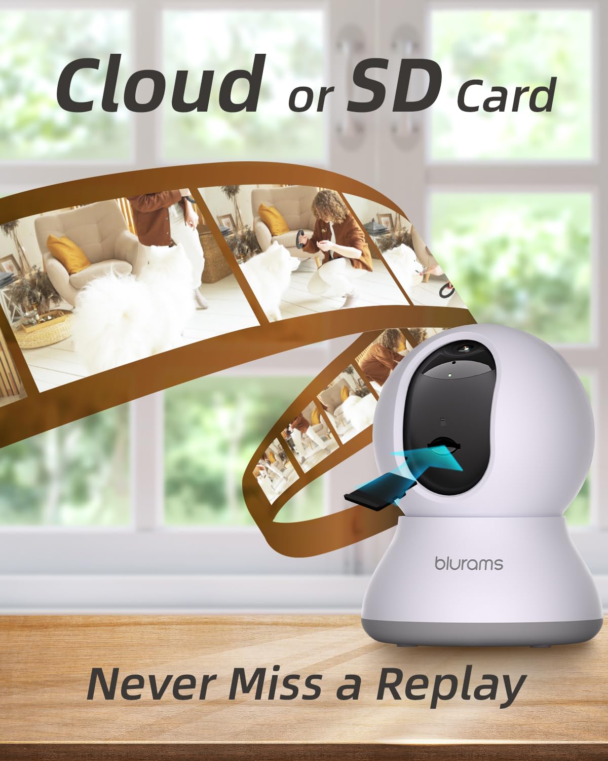 Blurams Pet Camera 2K local storage supports up to 256GB for backups.