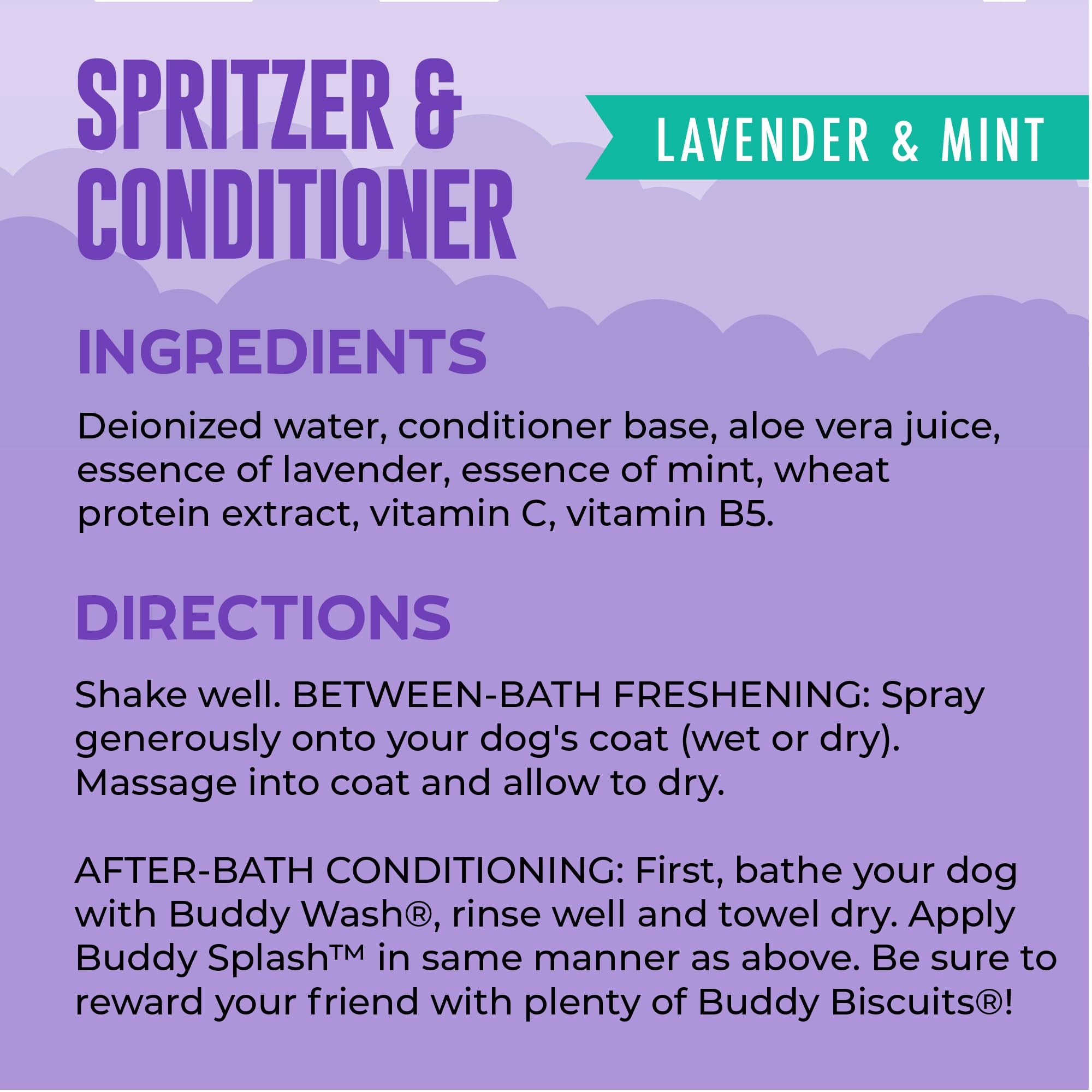 Buddy Splash Spritzer leave-in conditioner softens fur for smoother coats.