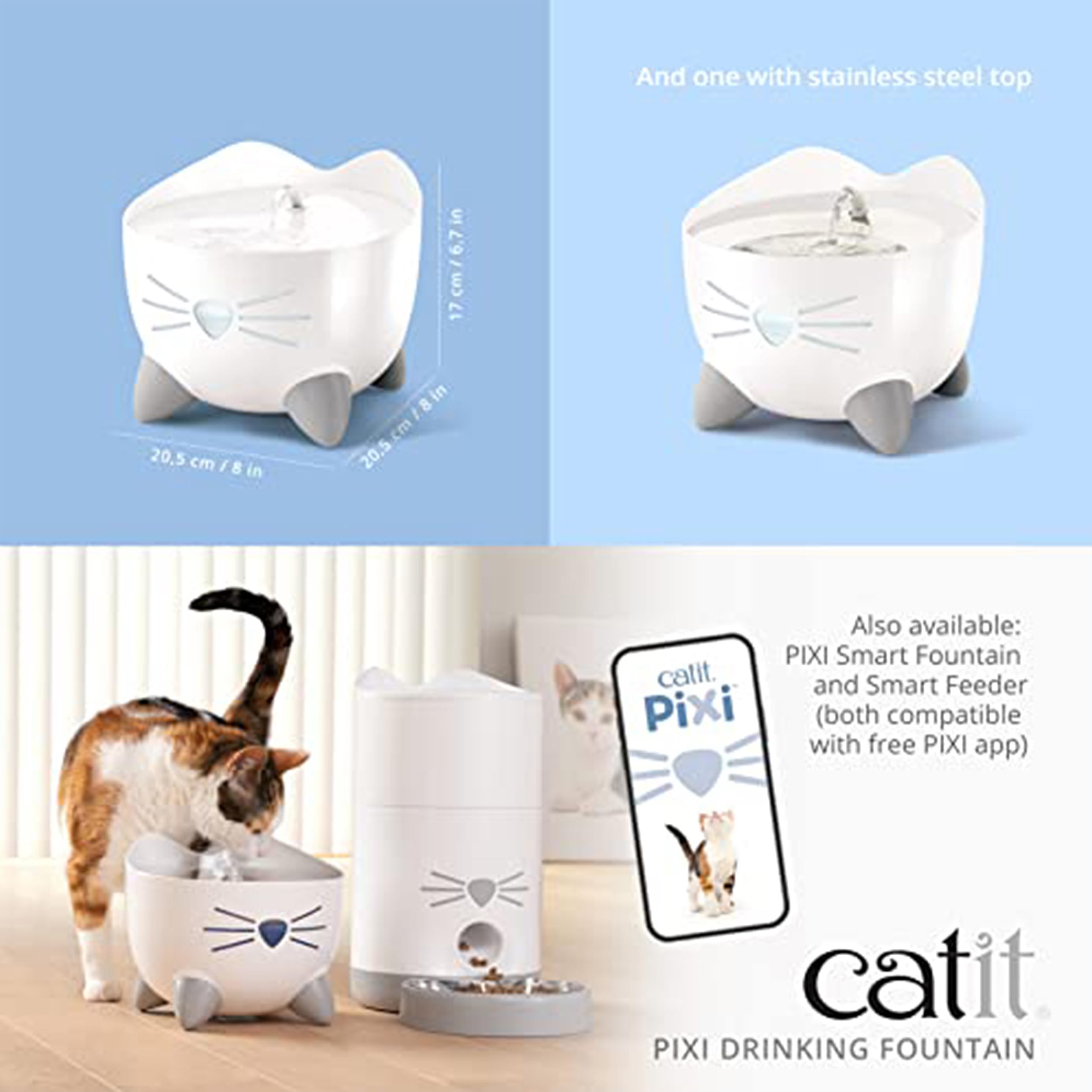 Catit PIXI arch-spout design for comfortable drinking.