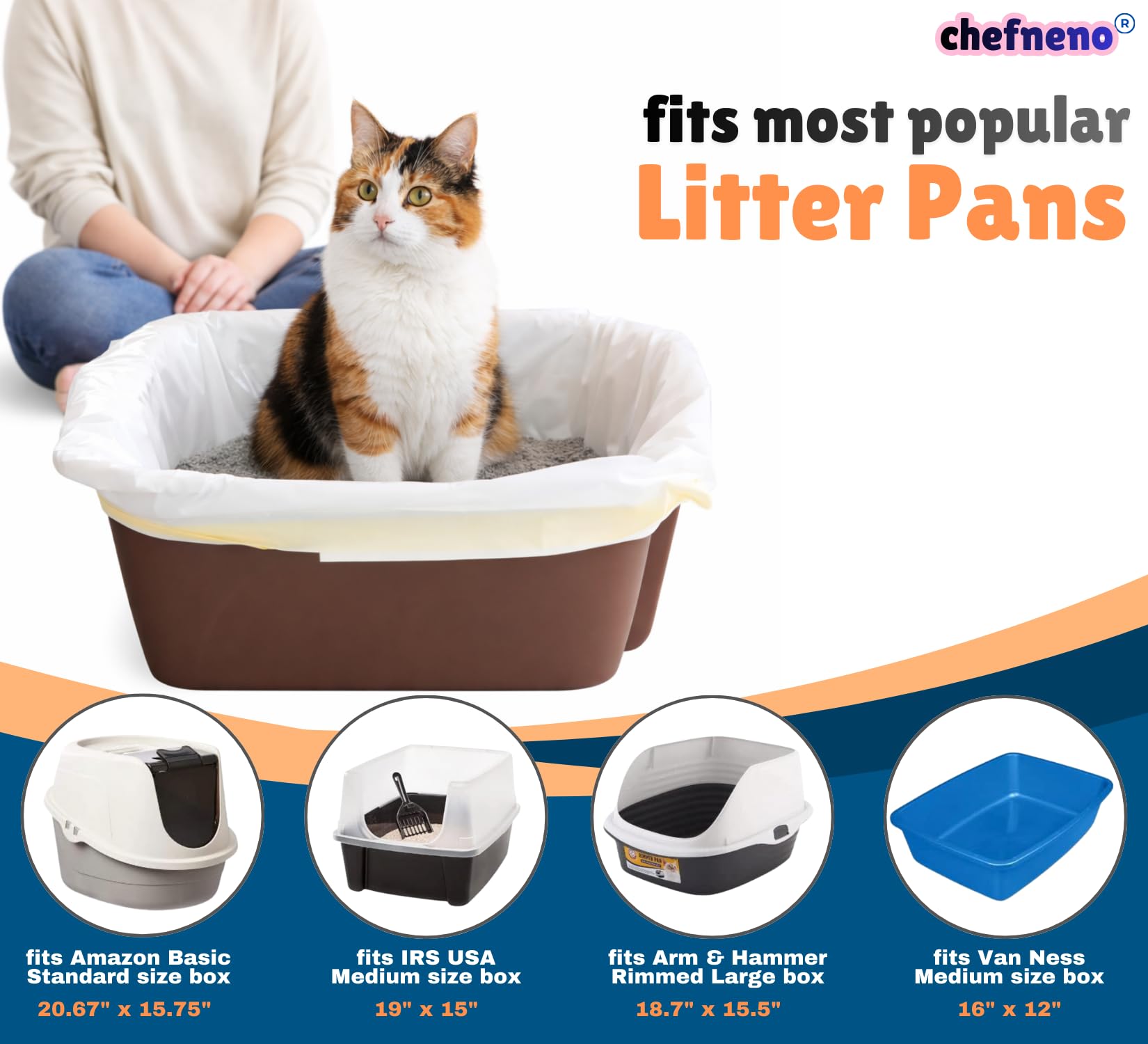 CHEFNENO liner fits most popular litter boxes, including brand-name models.