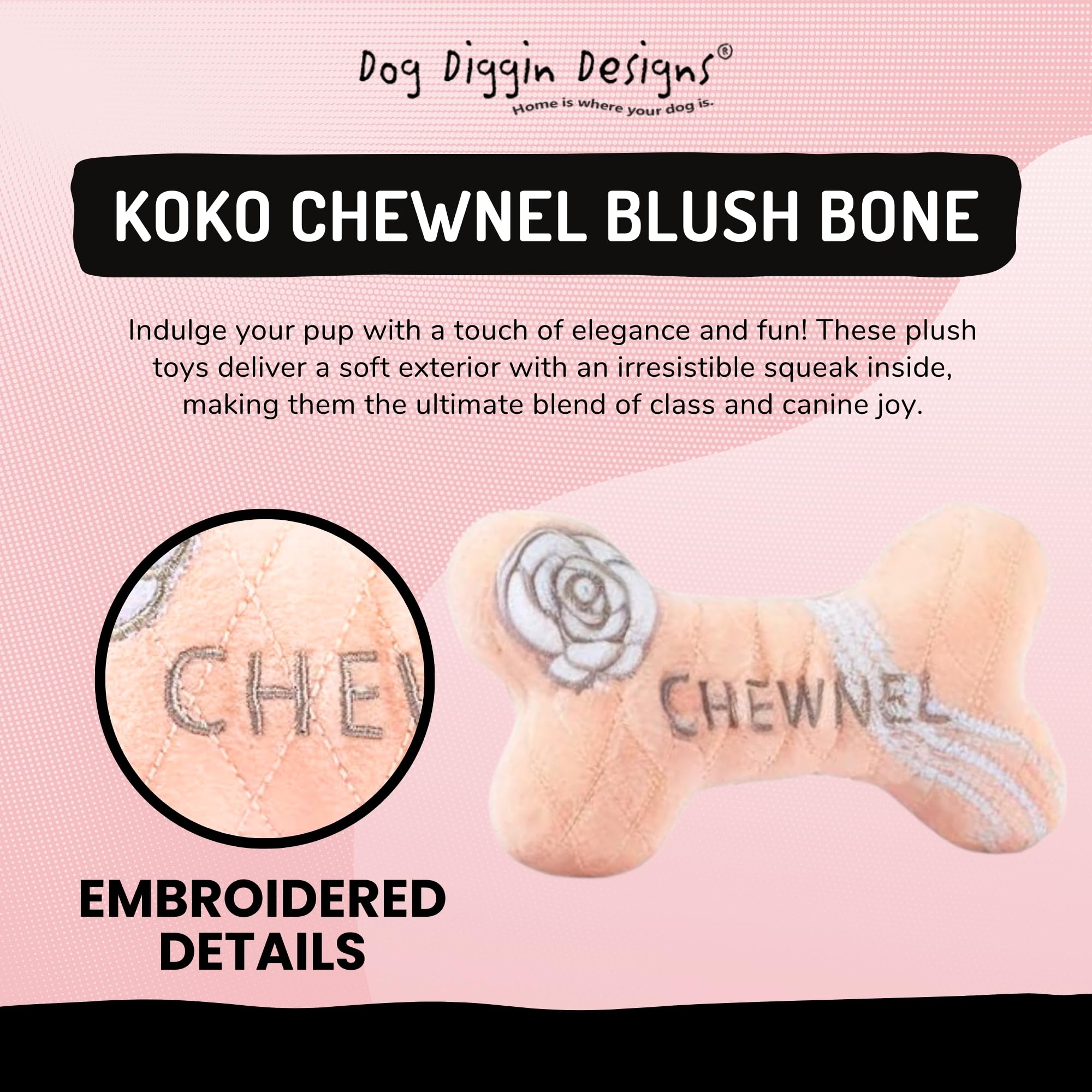 Dog Diggin Designs Chewnel Blush plush bone with squeaker enhances interactive playtime