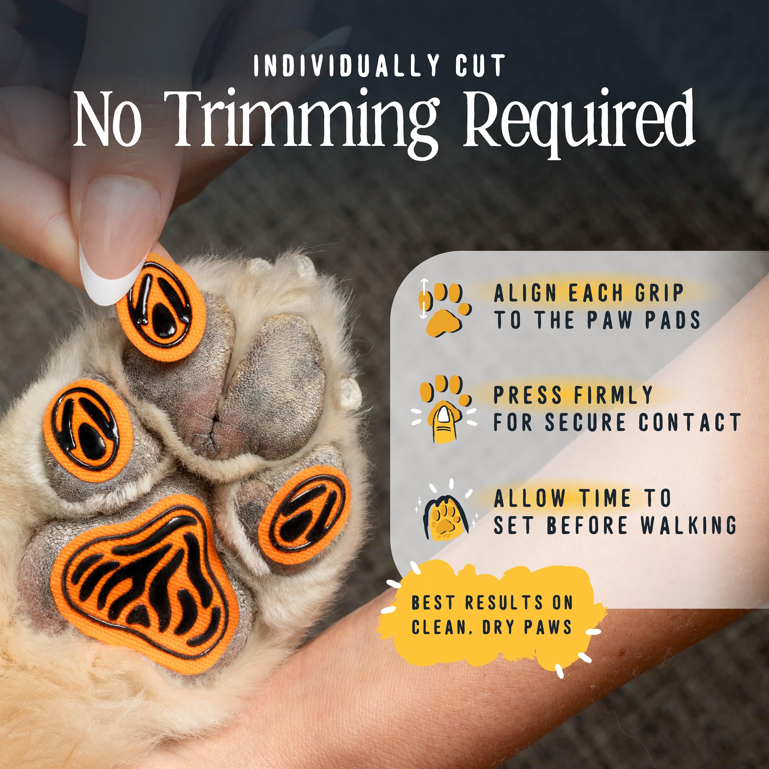 DOK TigerToes require no trimming for fast, secure grip.