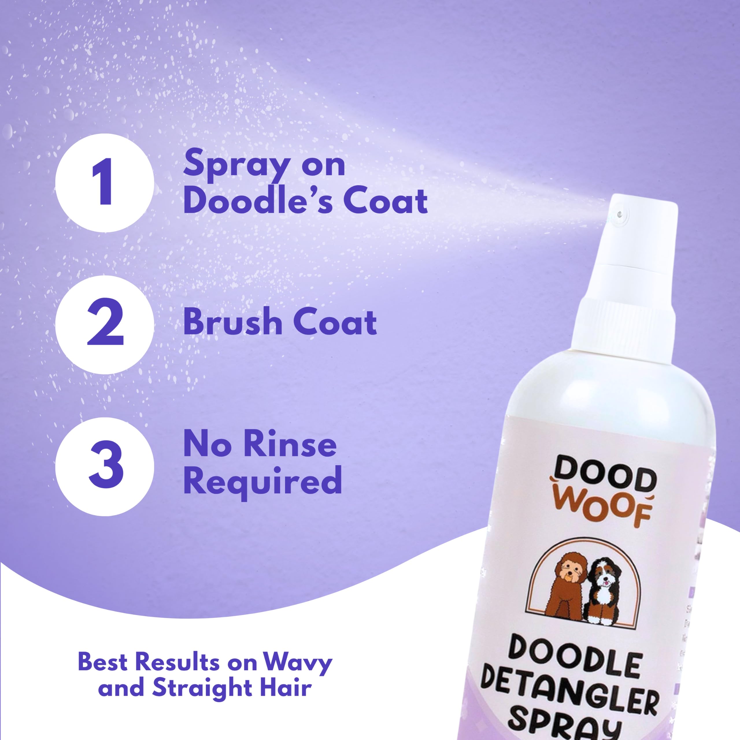 Dood Woof daily grooming routine is easier with lightweight, quick-absorb formula.