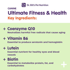 Dr. Bill's Canine Ultimate Fitness promotes shiny coat and healthy skin for canine comfort.