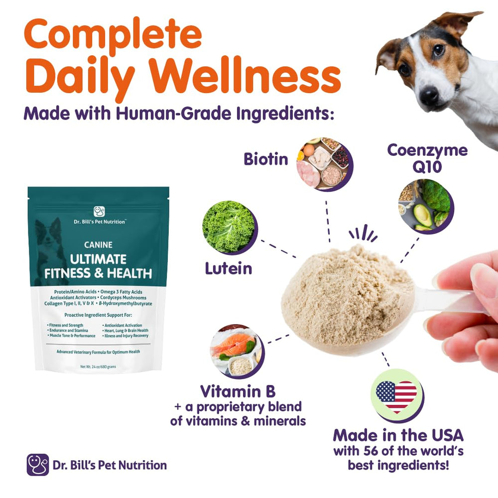 Dr. Bill's Canine Ultimate Fitness made in the USA with vet-approved ingredients for safety.