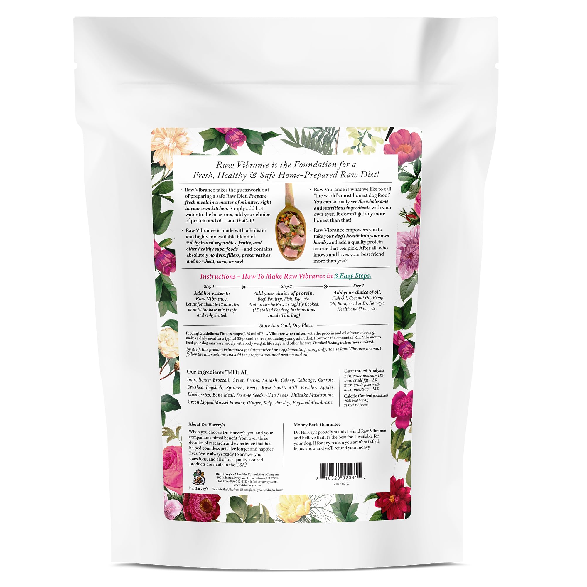 Storage-friendly Dr. Harvey's Raw Vibrance bag for long-term use