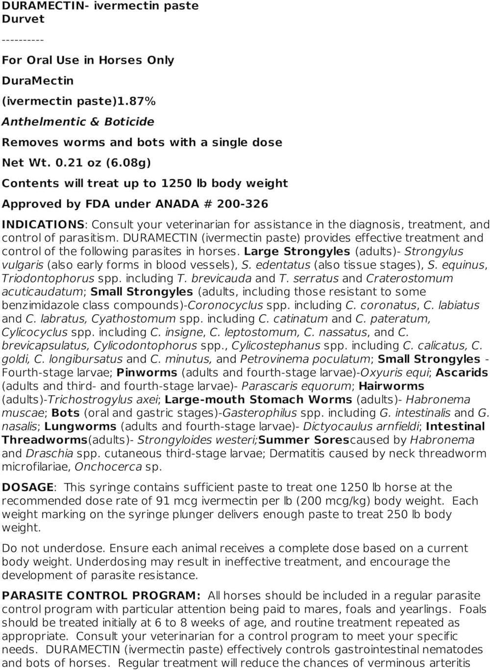 Durvet Duramectin paste dosage application demonstrates precise administration