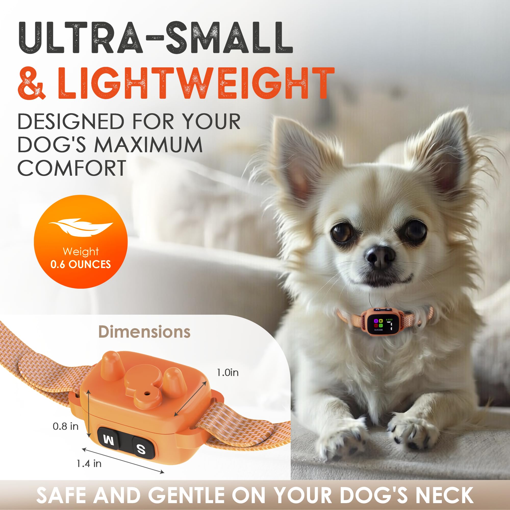 ELECANE Tiny Bark Collar feather-light design reduces burden during long wear sessions.