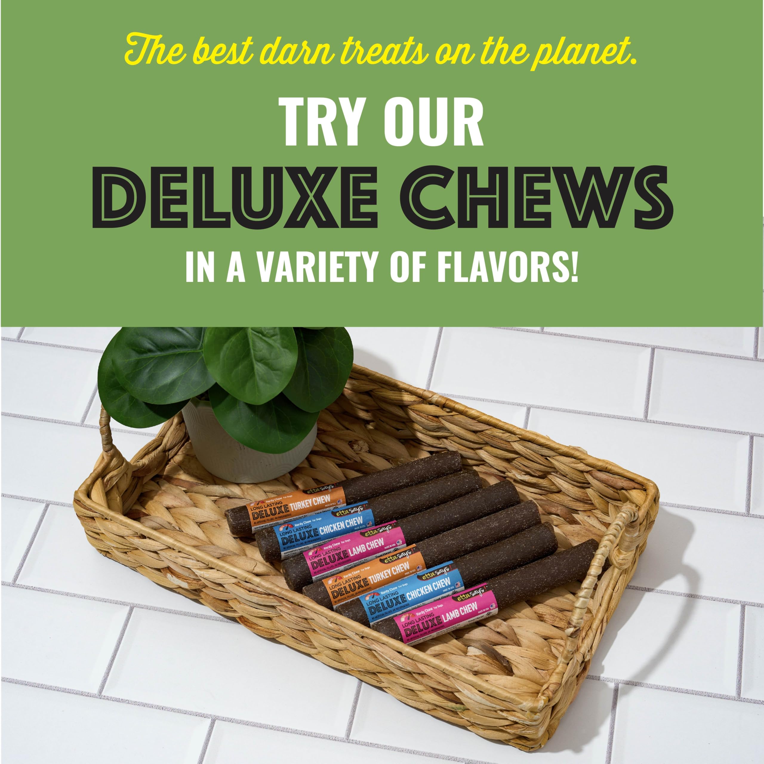 etta says! deluxe crunchy dog chews 7inch resealable bag promotes easy freshness.