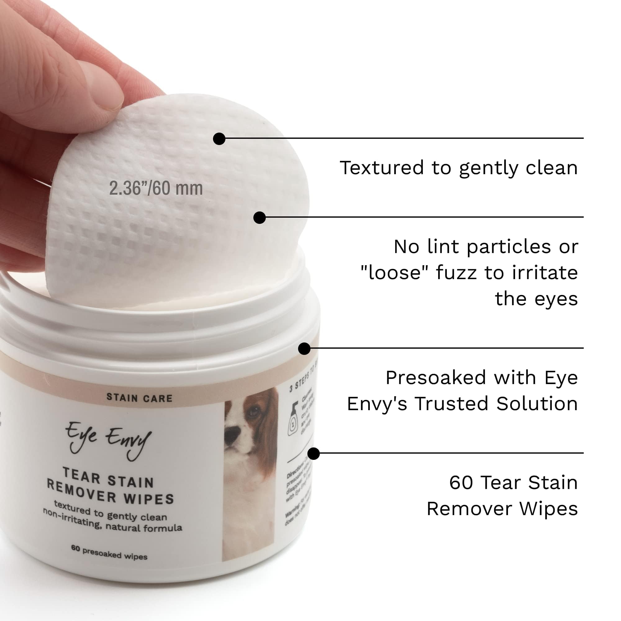Eye Envy tear stain wipes help reduce staining with daily use.