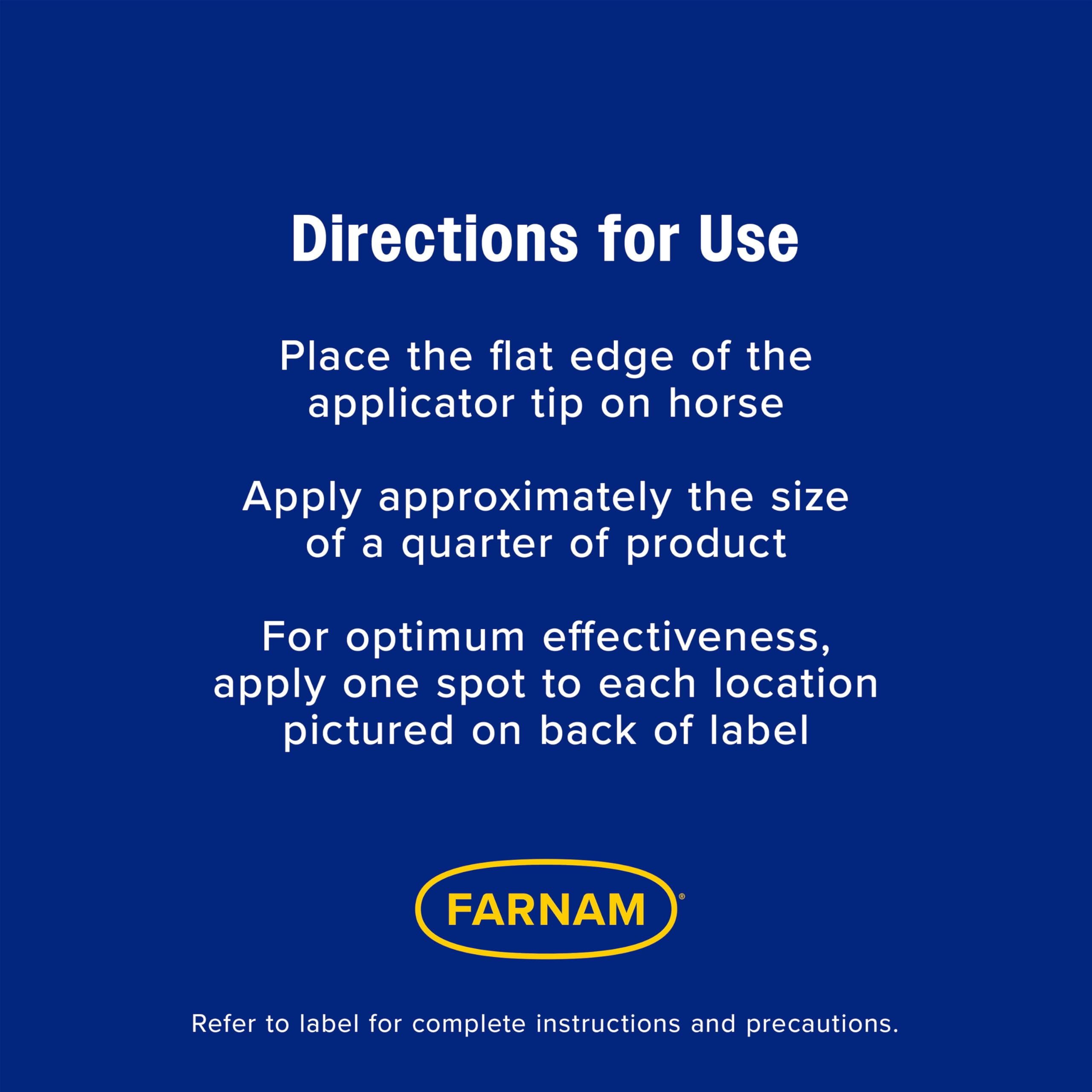 Tube tip enables precise Farnam Equi-Spot application.