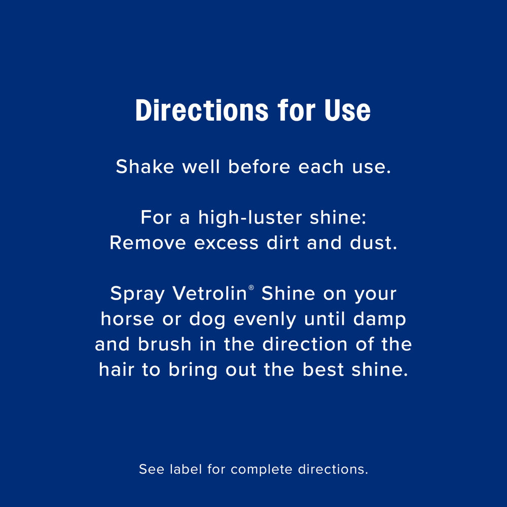 Farnam Vetrolin Shine can be used on wet or dry coats during grooming.
