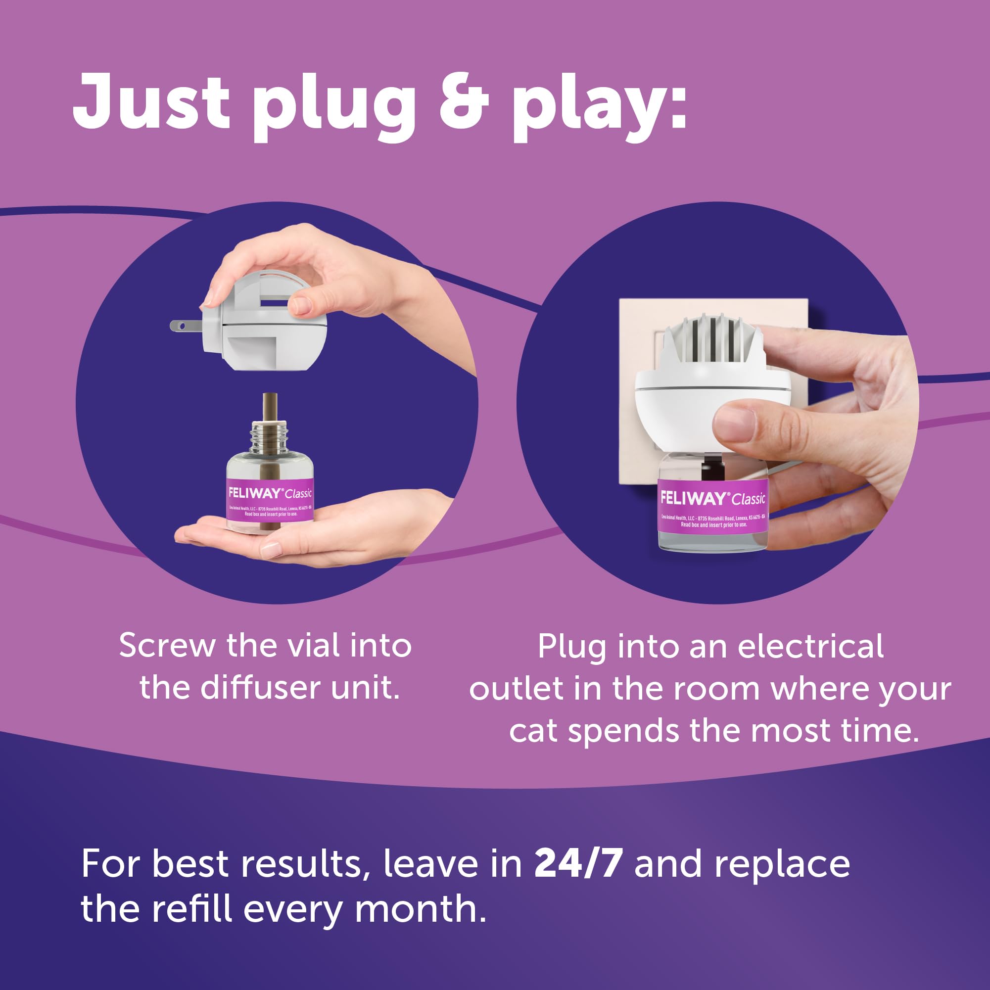Feliway Classic backed by over 25 years of feline expertise.