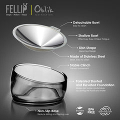 Non-slip heavy base of Felli Oblik prevents sliding during mealtime.