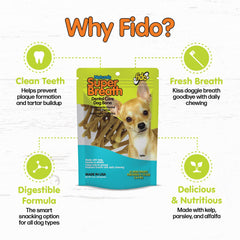 Fido dental treats for small dogs 4-18 pounds; easy to chew.
