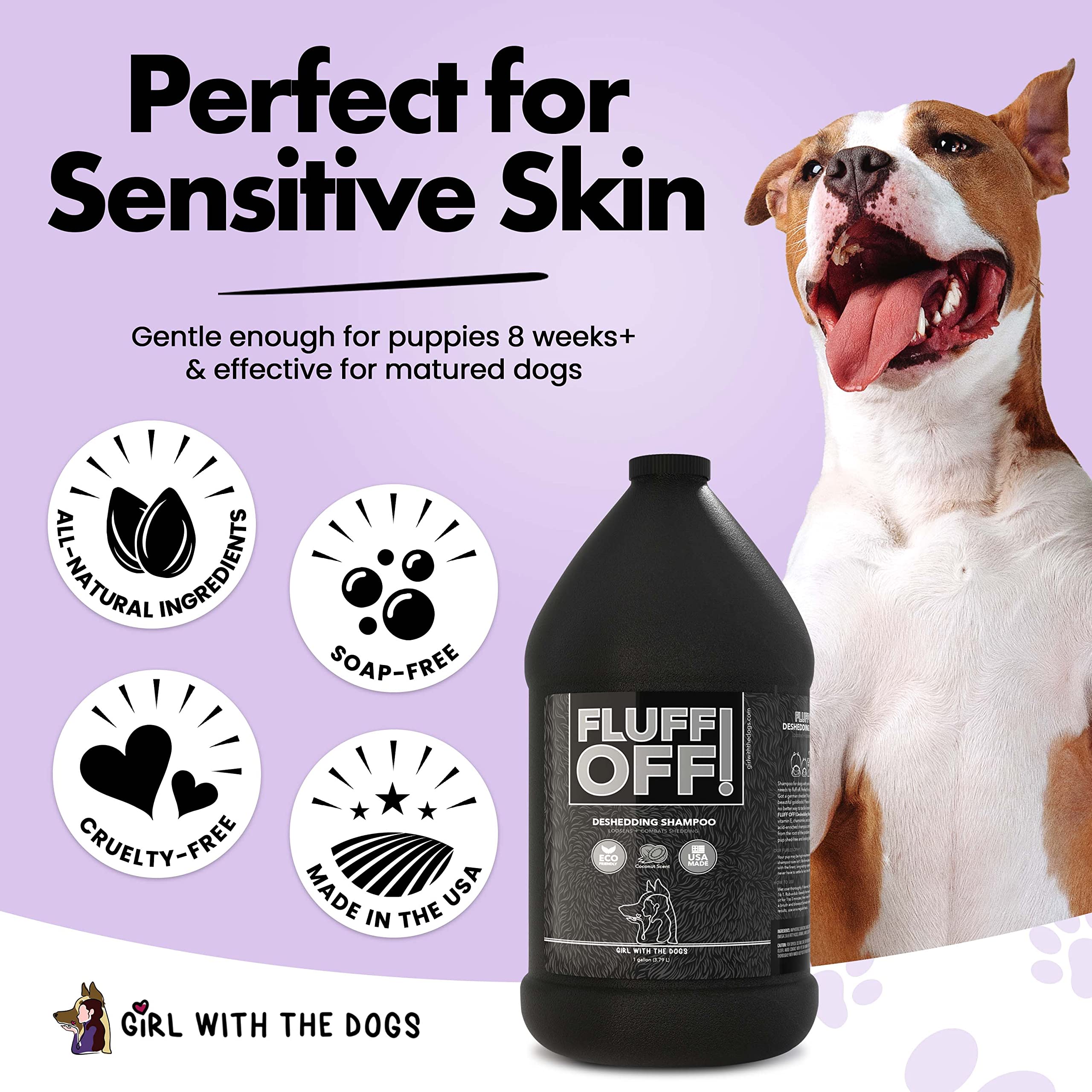 Girl With The Dogs Fluff Off gallon can be diluted to 32 gallons