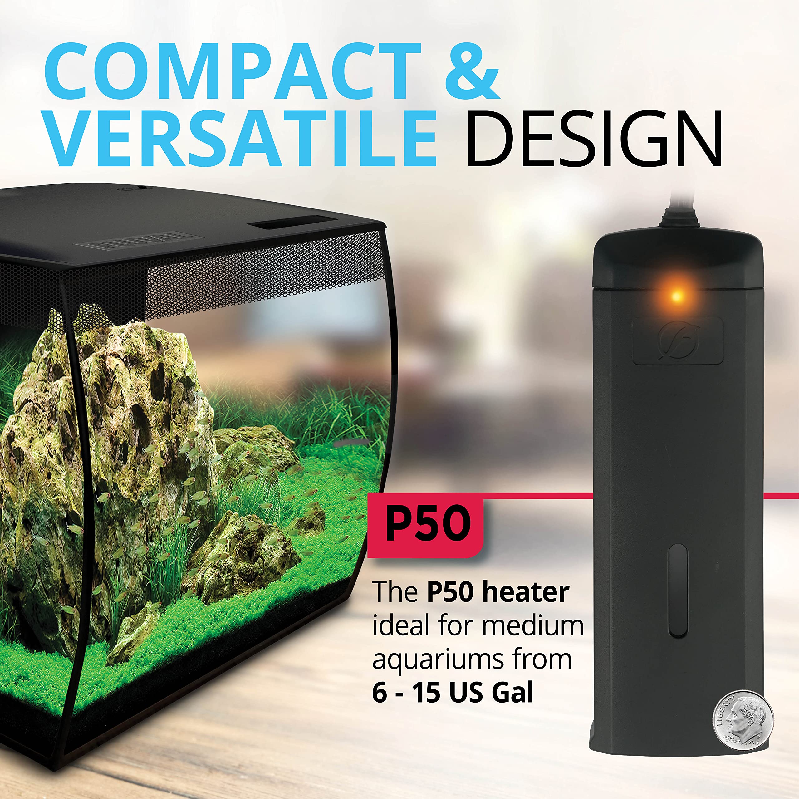 Fluval P50 fully submersible design offers flexible placement in any small aquarium.
