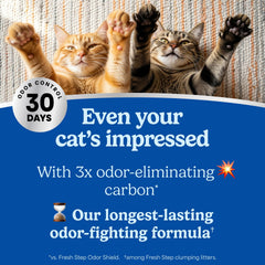 Fresh Step 30-day odor control ensures a fresher litter zone.