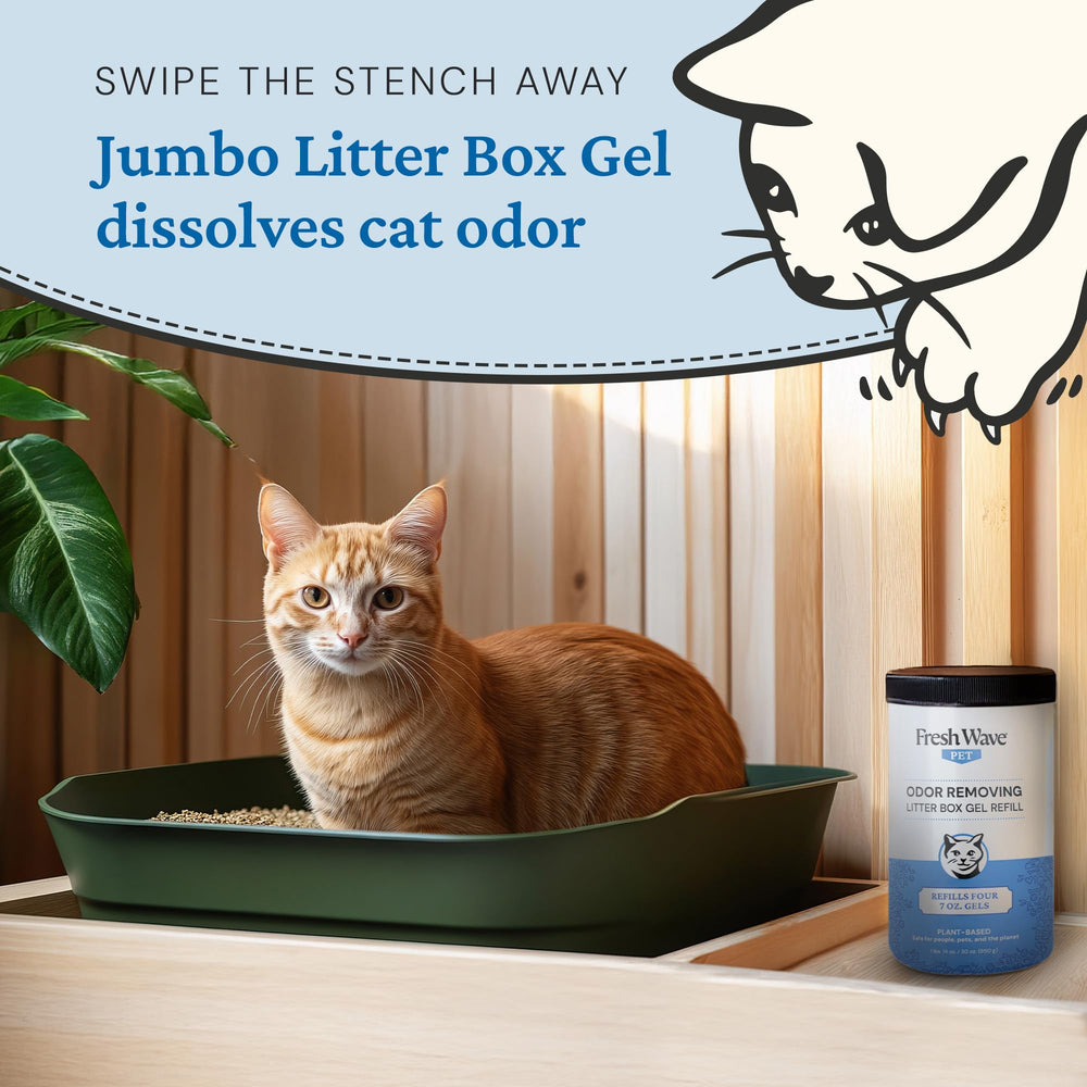 Fresh Wave gel placed near the litter box helps maintain a fresher room.