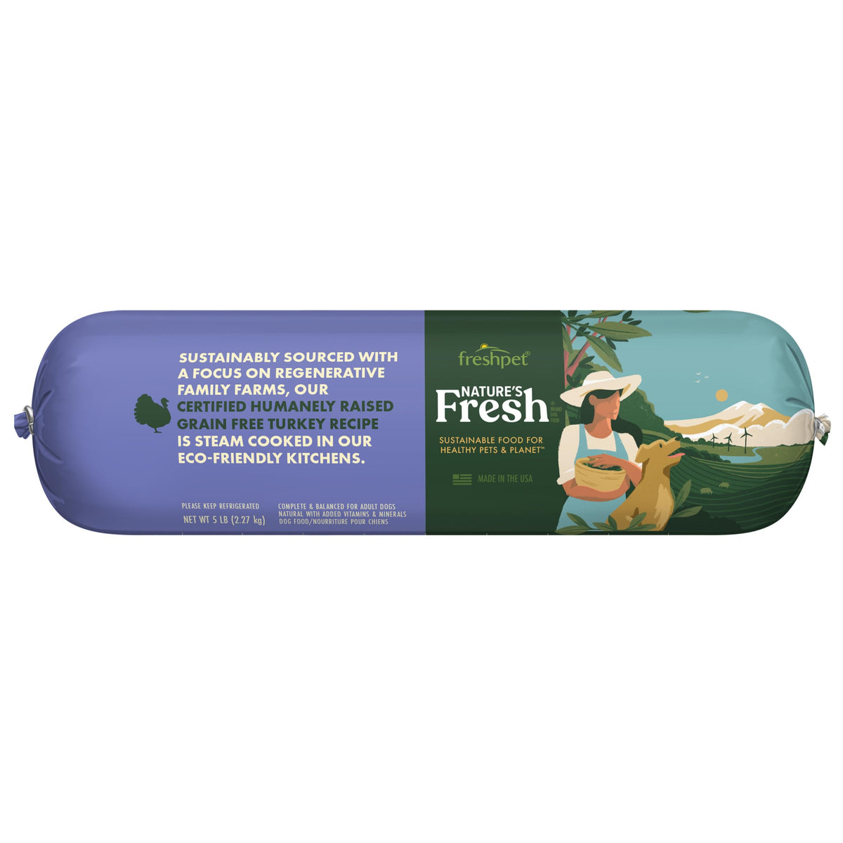 Freshpet Fresh Turkey Roll packaging highlights ethical sourcing for a ready-to-serve dog meal.